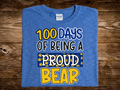 100 Days - Proud Bear (DTF PNG Graphic)