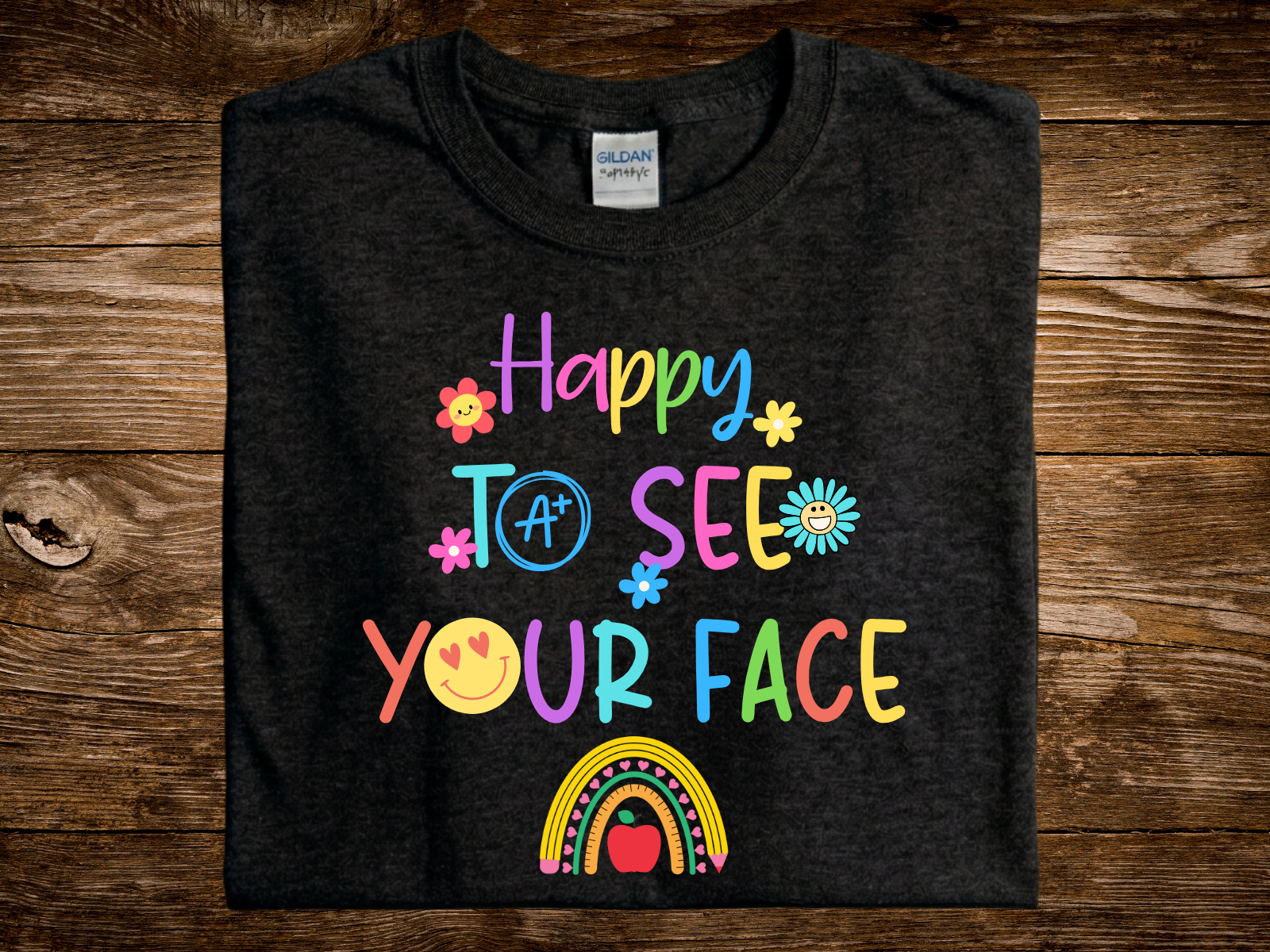 Happy To See Your Face (DTF PNG Graphic)
